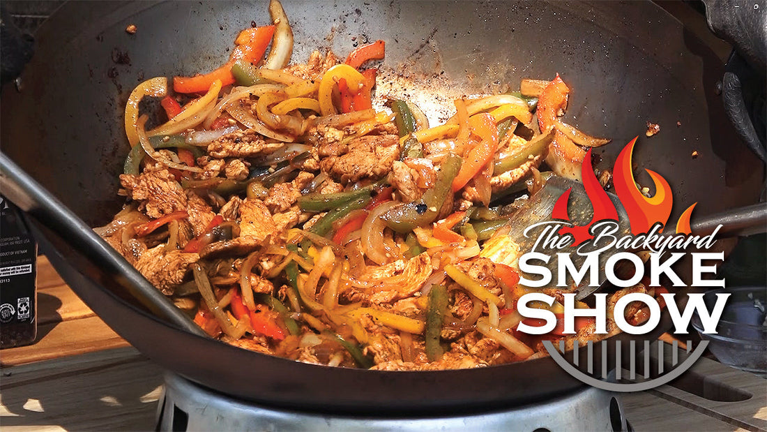 Wok Chicken Fajitas on the Big Green Egg | Backyard Smoke Show