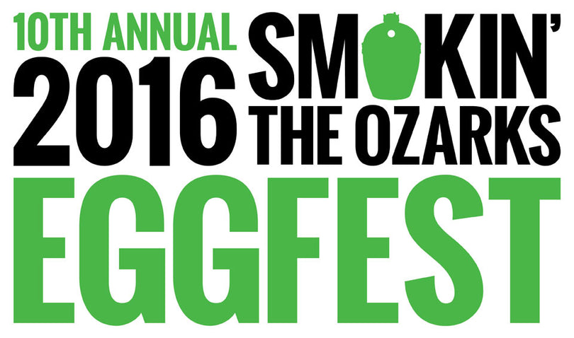 2016 EGGFEST | SMOKIN' THE OZARKS