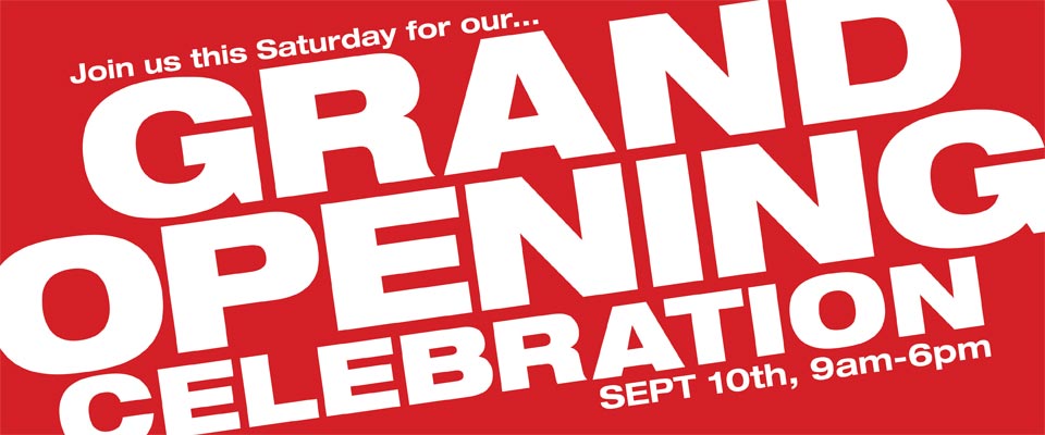 GRAND OPENING CELEBRATION