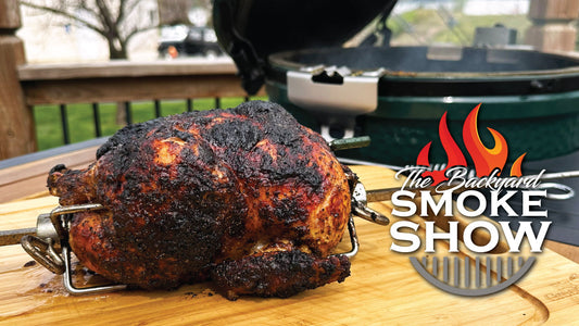 Rotisserie Chicken on the Big Green Egg | Backyard Smoke Show