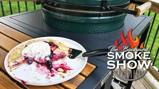 Summer Berry Galette on the Big Green Egg | Backyard Smoke Show