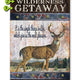 Meissenburg 18" x 30" Welcome to Our Wilderness Getaway Sign