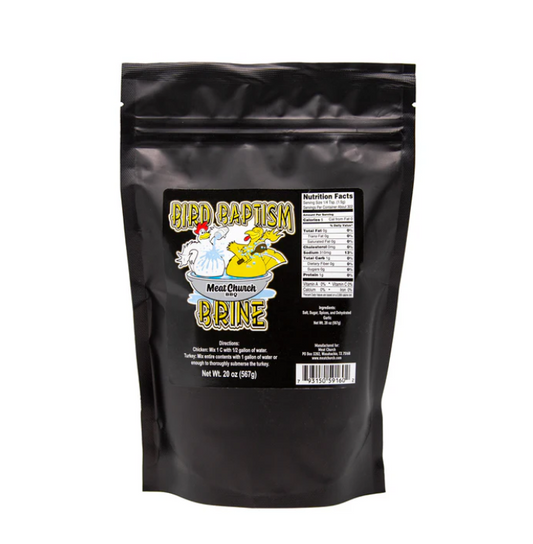 Meat Church Bird Baptism Brine 1.25lb Bag