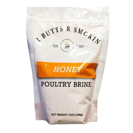 R Butts R Smokin' Honey Poultry Brine 14 oz Bag
